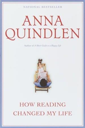 《How Reading Changed My Life》Quindlen, Anna│七成新