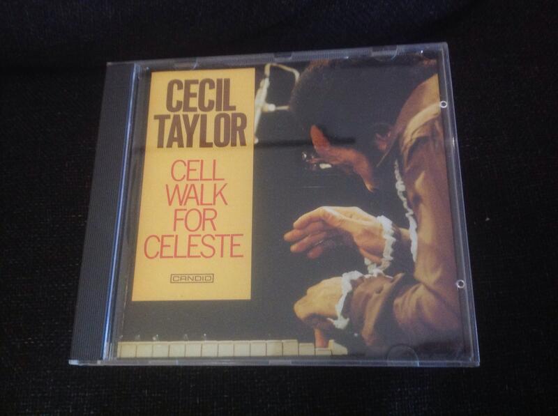 [cd] cecil taylor cell walk for celeste candid 79034