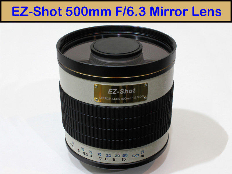 【3D數位館】EZ-Shot 500mm F6.3 望遠鏡頭 反射鏡 公司貨 Nikon Canon 等各品牌