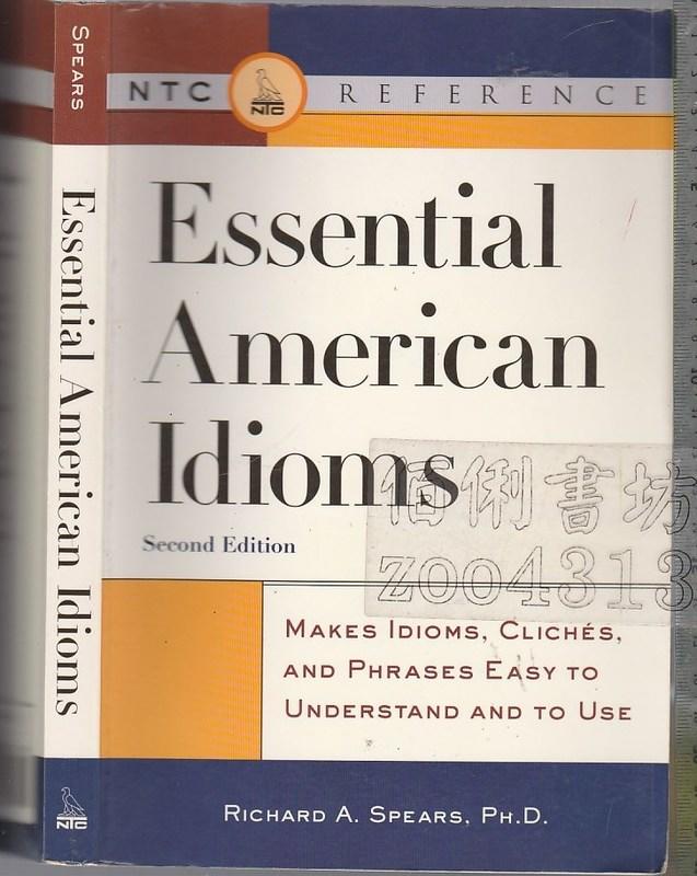 佰俐b《Essential American Idioms 2e》1999-Spears-0844204676