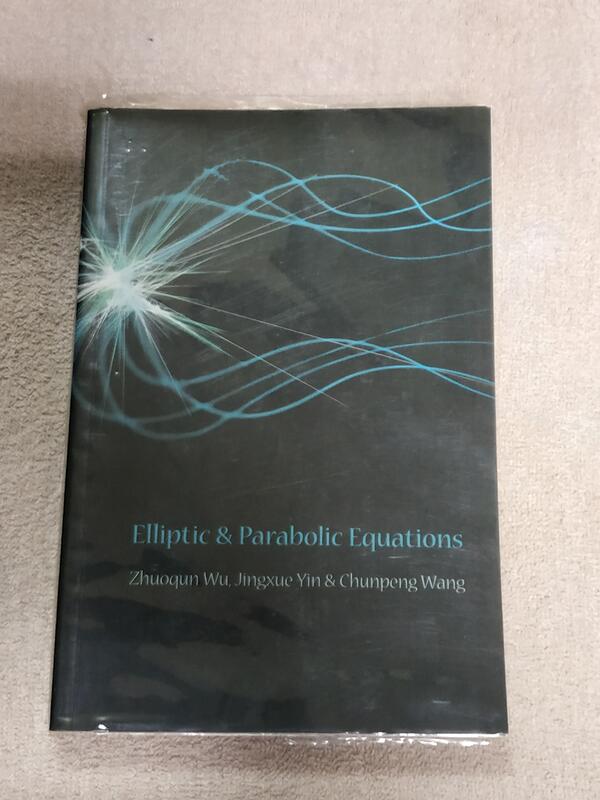 Elliptic & Parabolic Equations (Wu, Yin and Wang 全新未使用 附書套 )