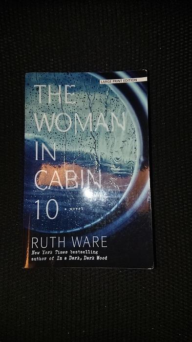 THE WOMAN IN CABIN 10 / RUTH WARE / LARGE PRINT EDITION