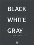 益大~Black & White & Gray  ISBN:97898812943   SendPoints Books