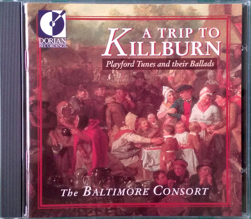 【DORIAN】A TRIP TO KILLBURN -- The BALTIMORE CONSORT 1996美製版