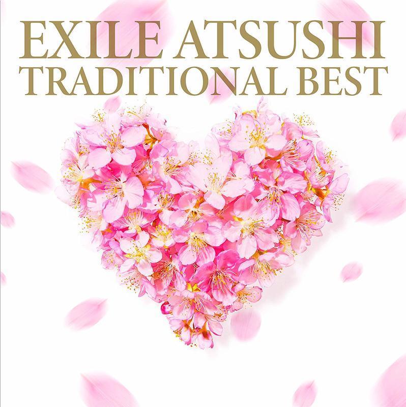 特價預購 EXILE ATSUSHI 放浪兄弟 TRADITIONAL BEST (日版CD) 最新2019  航空版 
