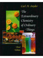 《The Extraordinary Chemistry of Ordinary Things, 3rd Edition》ISBN:0471179051│John Wiley & Sons│Carl H. Snyder│