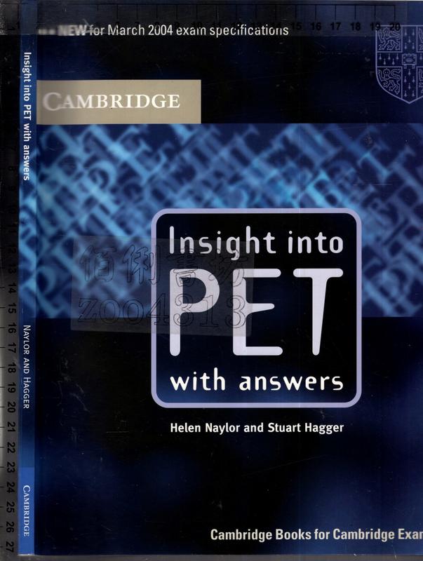 佰俐O《Insight into PET with answers》2004-Naylow-0521527554 