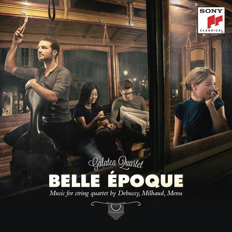 {古典} Galatea Quartet / Belle Epoque - French Works for String Quartet