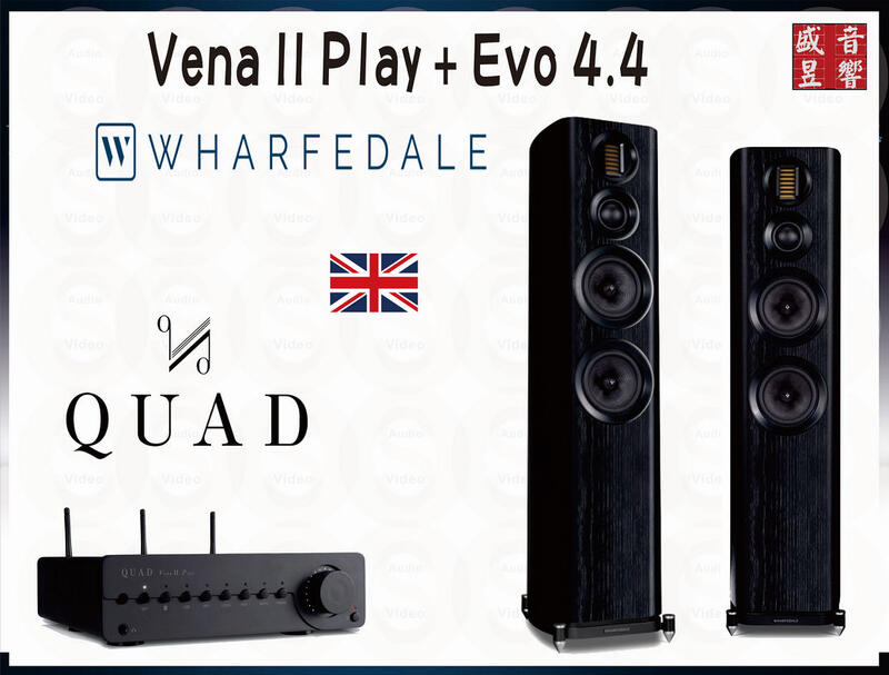 【促銷】英國 Wharfedale EVO 4.4 喇叭+Quad vena ii play綜合擴大機『公司貨』