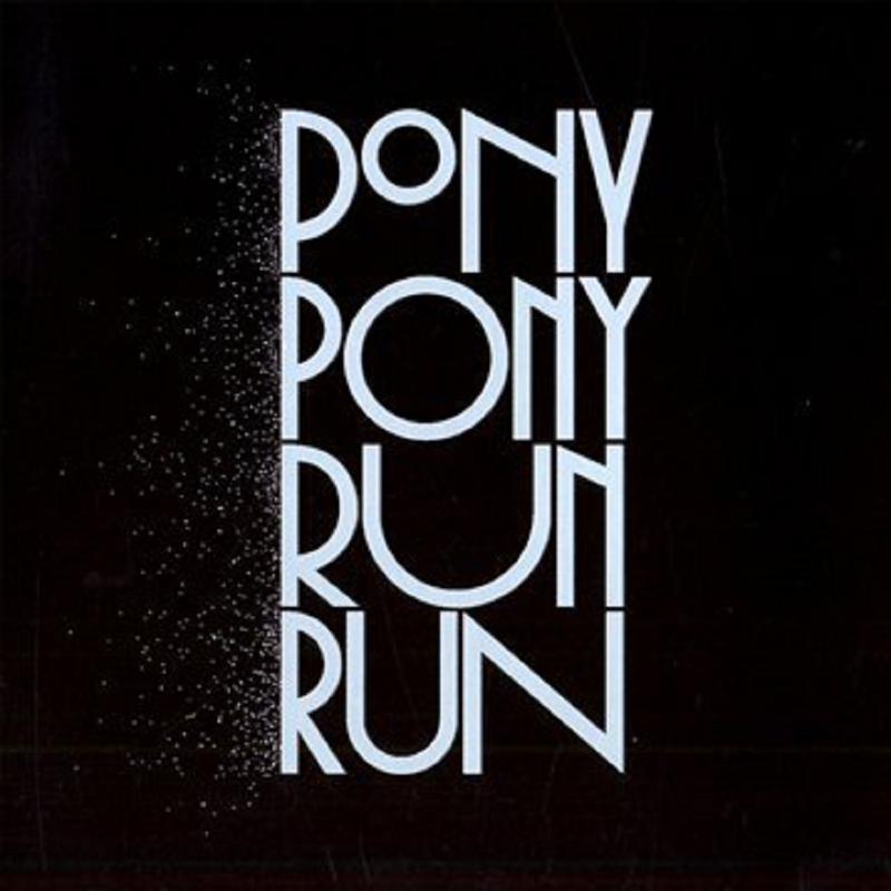 Pony Pony Run Run You Need Pony Pony 英版 專輯