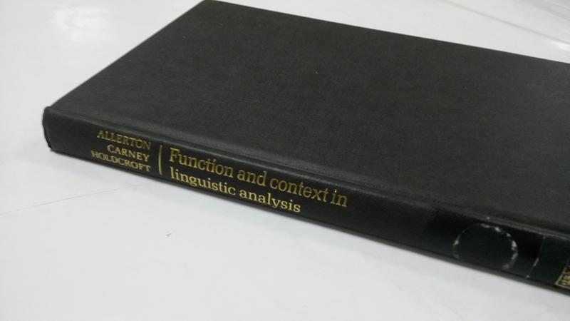 Function and Context in Linguistic Analysis/ D. J. Allerton