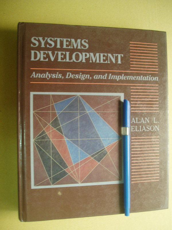 Systems development 精裝 0316232564七成新568頁 書角有水漬痕	Eliason	1987