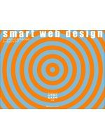 《smart web design : -作-&》ISBN:4839909946│毎日│山崎 脩之, 高木 秀明│只看一次