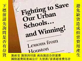 博民逛Fighting罕見To Save Our Urban Schools-- And Winning: Lesson 