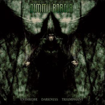 霧都魔堡樂團 / 帝王登基 Dimmu Borgir / Enthrone Darkness Triumphan
