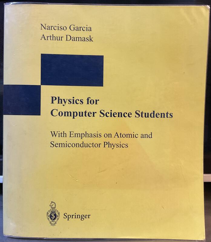 Physics for Computer Science Students (Garcia, Damask)
