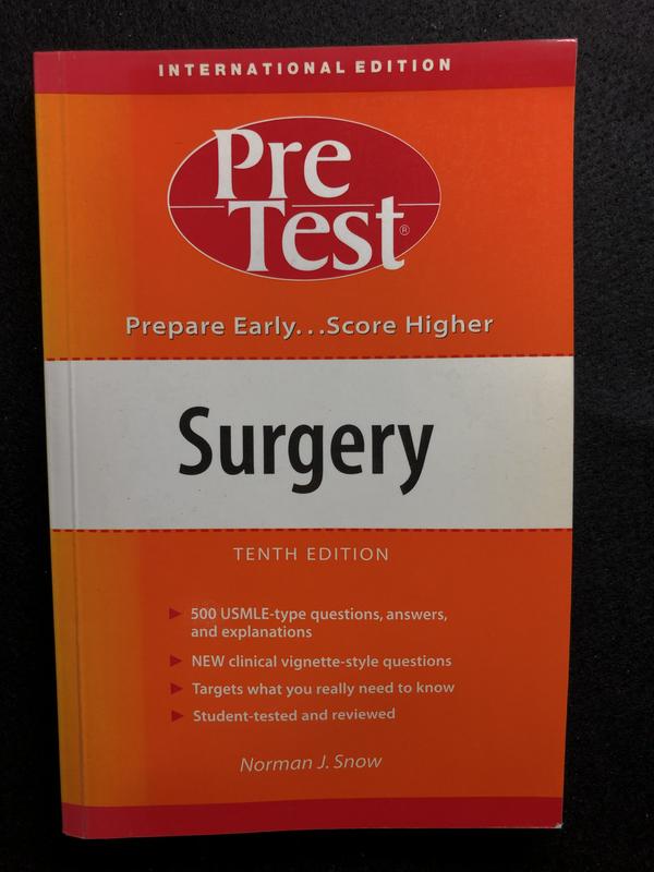 Surgery: PreTest Self-Assessment and Review, 10e