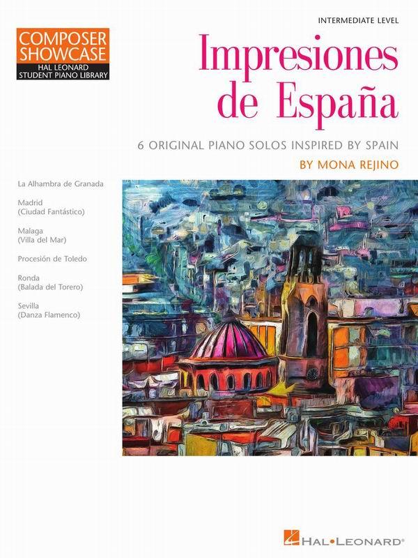 【愛樂城堡】鋼琴譜=HL337520西班牙印象風情鋼琴獨奏譜(中級)IMPRESIONES de ESPANA (Pia