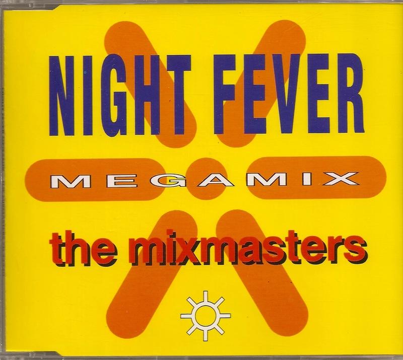 Night Fever Megamix-The Mixmasters (單曲CD-Single)