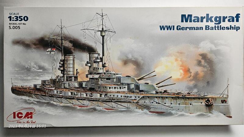 [HobbyTaipei] ICM 1/350一戰德意志帝國海軍"國王級"戰列艦"SMS Markgraf" 邊境總督號
