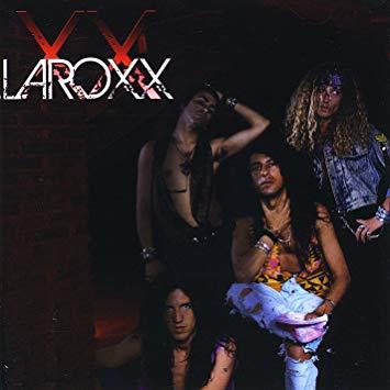 【搖滾帝國】LAROXX / Laroxx (Remastered)