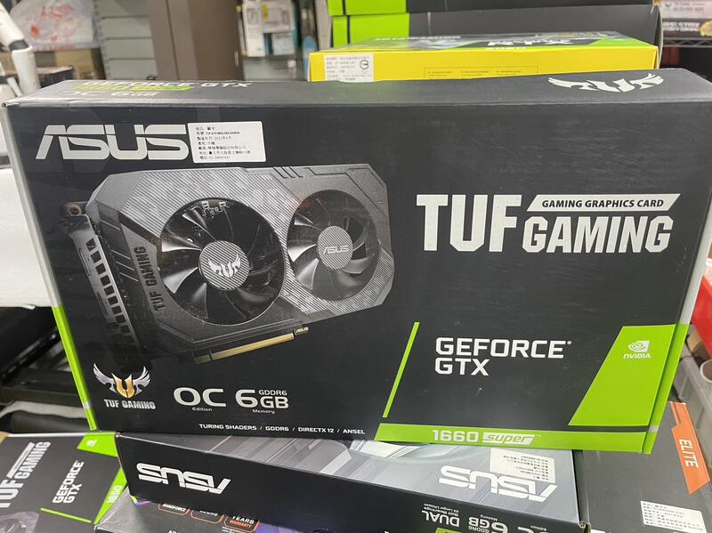 ASUS TUF-GTX1660S-O6G-GAMING顯示卡二手良品已註冊延保保內蘆洲可自取