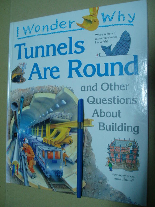 I Wonder Why Tunnels Are Round 1856973107七成新32頁 1995