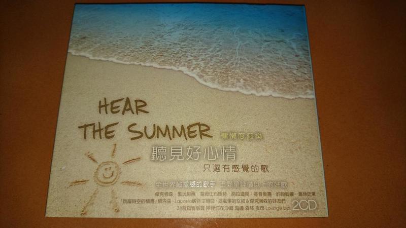 西洋合輯 - 聽見好心情 只選有感覺的歌 Hear The Summer (2CD)