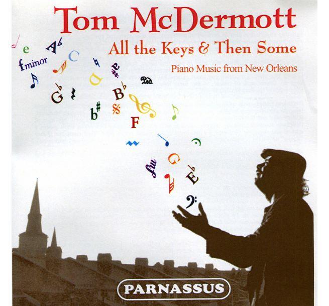 {古典}(Parnassus) Tom McDermott / All the Keys & Then Some 