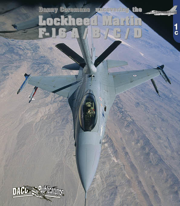 ~飛行員之家~ DACO 美軍 F-16 A/B/C/D 戰隼式戰鬥機 Uncovering 專書 (全彩)