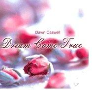 {爵士樂} Dawn Caswell / Dream Come True