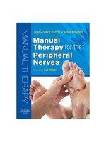 【學苑精選】《Manual Therapy for the Peripheral Nerves》ISBN:0443103070│Churchill Livingstone│Barral, Jean-Pierre/ Croibier, Ala