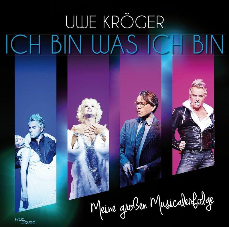 (德語音樂劇)Uwe Kroger-Ich Bin Was Ich Bin(預購)