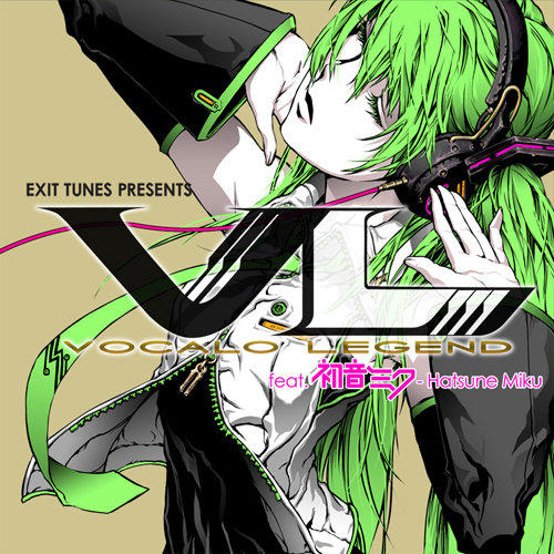 【VOCALOID - CD】EXIT TUNES PRESENTS Vocalolegend