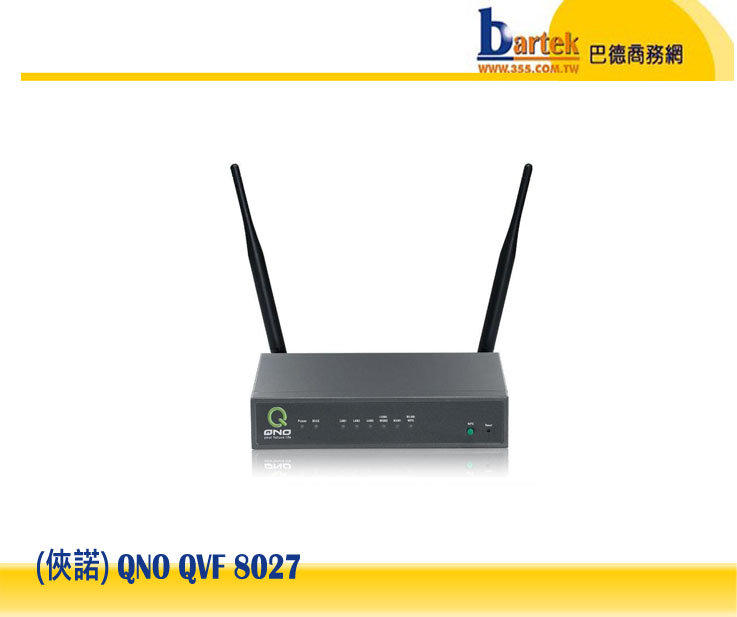 【巴德商務網】*含稅/免運*  (俠諾)QNO QVF8027 300Mbps雙WAN無線寬頻路由器