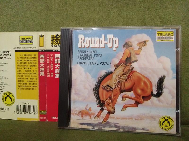 Round-Up 西部大趕集 上揚音樂 1986 美國錄製 發燒天碟