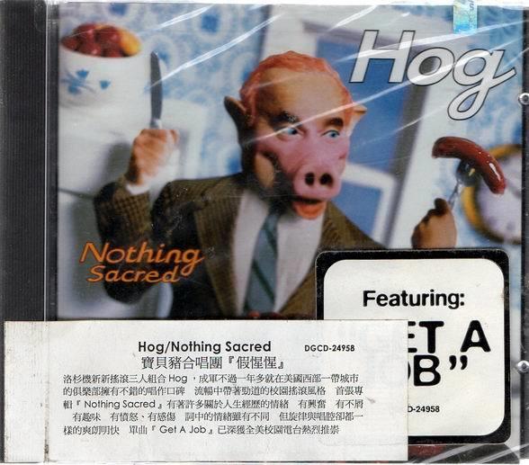 HOG 寶貝豬合唱團 // 假惺惺 ~ 美版-BMG、1998年發行 