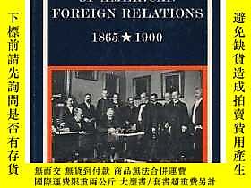 古文物The罕見Transformation Of American Foreign Relations, 1865-1 