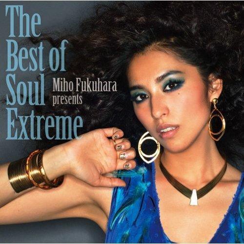The Best of Soul Extreme 福原美穂  