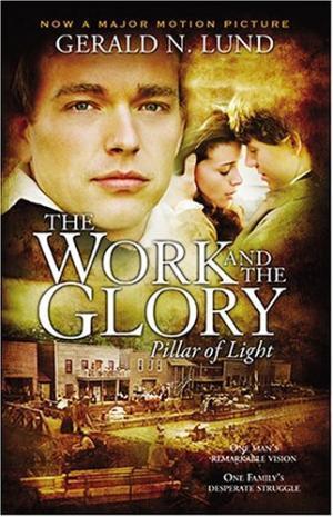 【吉兒圖書】《The Work and the Glory》 2005 電影 事業與榮耀 原著，結合宗教, 歷史與愛情