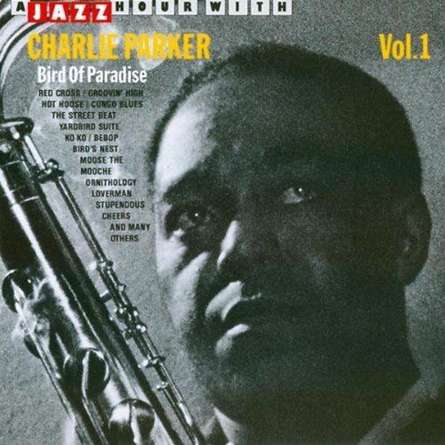 {爵士樂}(Jazz Hour) Charlie Parker / Bird Of Paradise