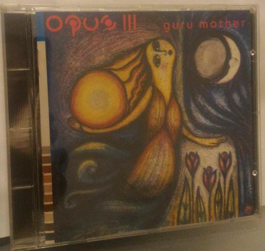 Opus III/Guru Mother