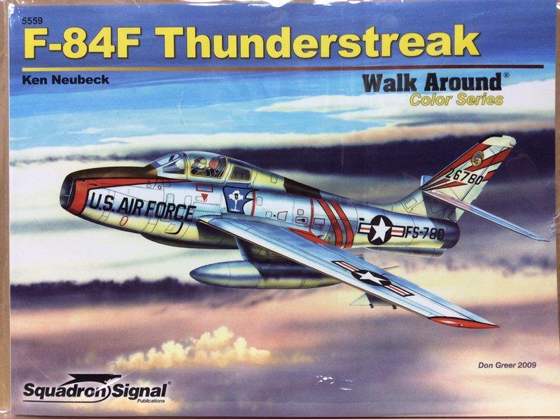 美國 SQUADRON 5559 美軍 F-84F 細部寫真集 Walk Around ***請勿直接下標