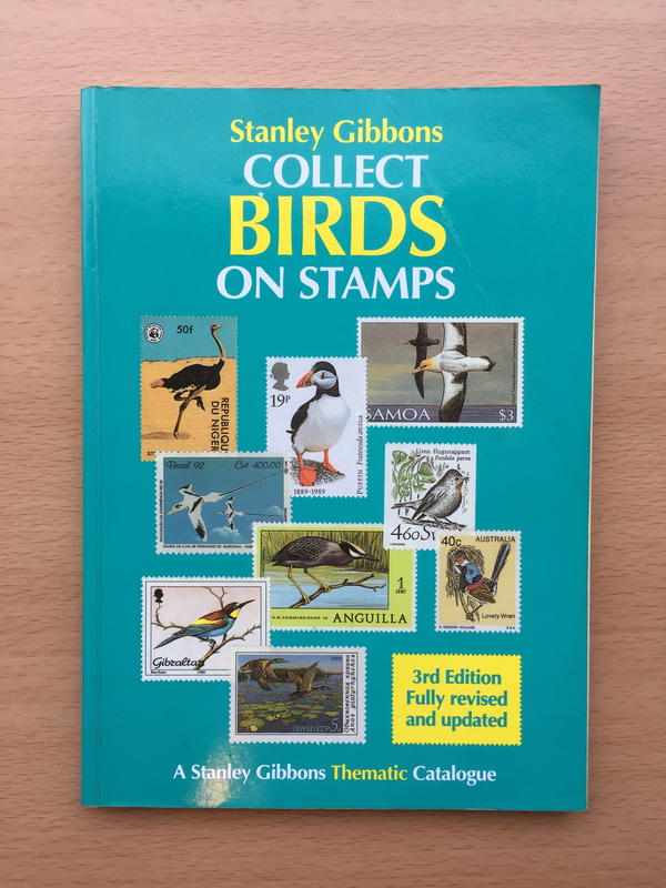 《COLLECT BIRDS ON STAMPS》收集世界鳥票專書 ．Stanley Gibbons 出版 ．第3版 ．