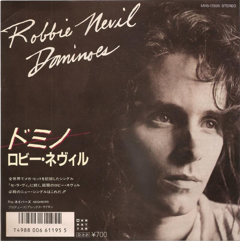 Dominoes -  Robbie Nevil（7"單曲黑膠唱片）日本盤