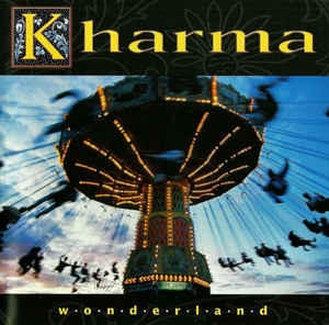 2000首發歐版 KHARMA - Wonderland t進口原版CD＠D3