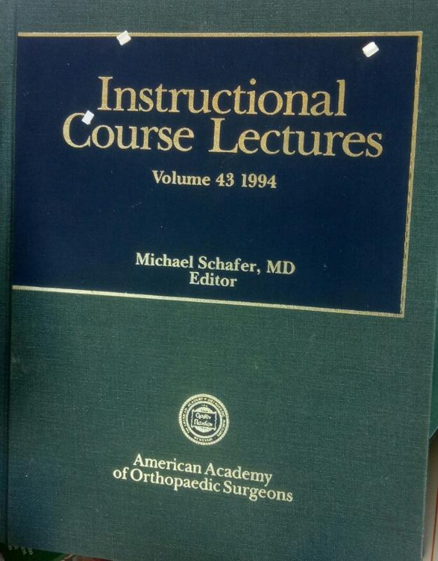 【instructional course lectures volume 43骨科學】schafer/美國整型外科協會