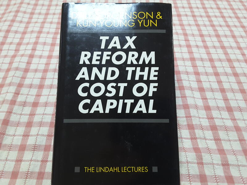 Tax Reform and the Cost of Capital/ Jorgenson