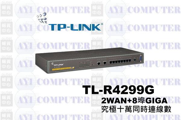10萬連線數＃TP-Link 企業級 8埠Giga雙WAN備援 SMB重裝寬頻路由器TL-R4299G