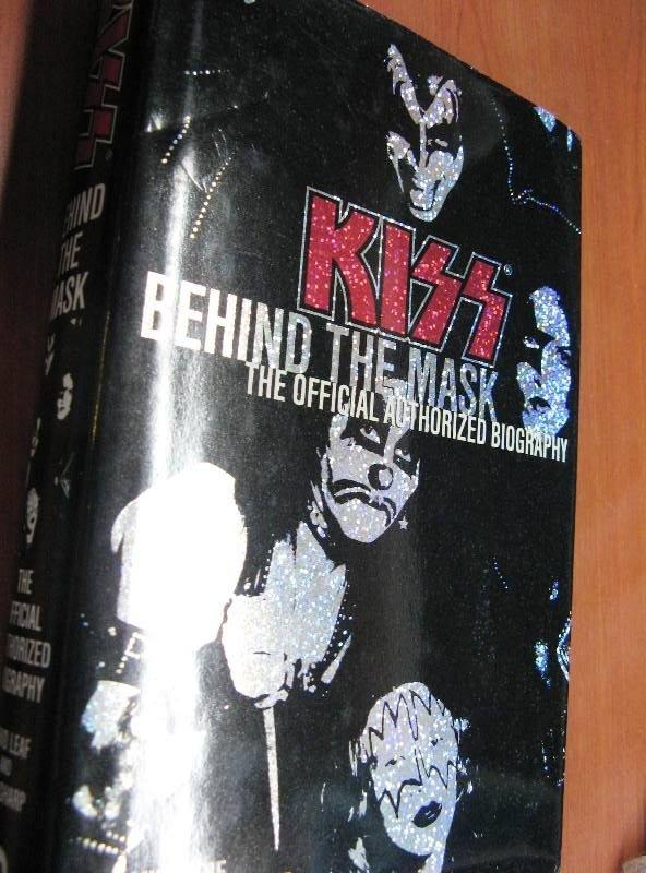【原文書】精裝版《Kiss:Behind the Mask。官方授權KISS合唱團傳記》#W01H05